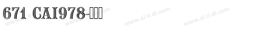 671 CAI978字体转换